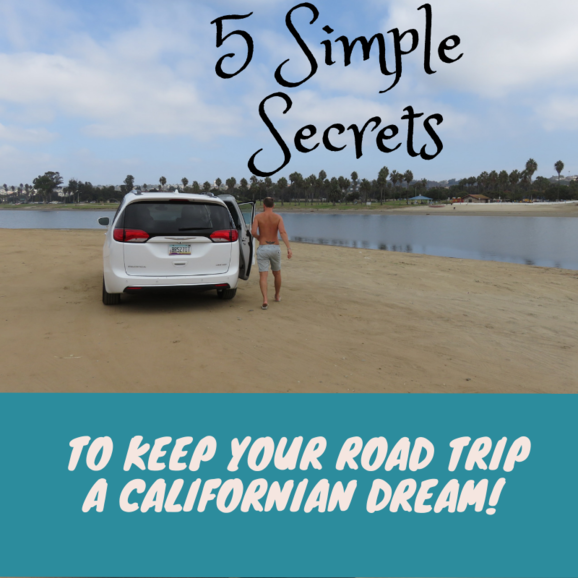 5 Simple Secrets for a Californian Dream Road Trip with Kids